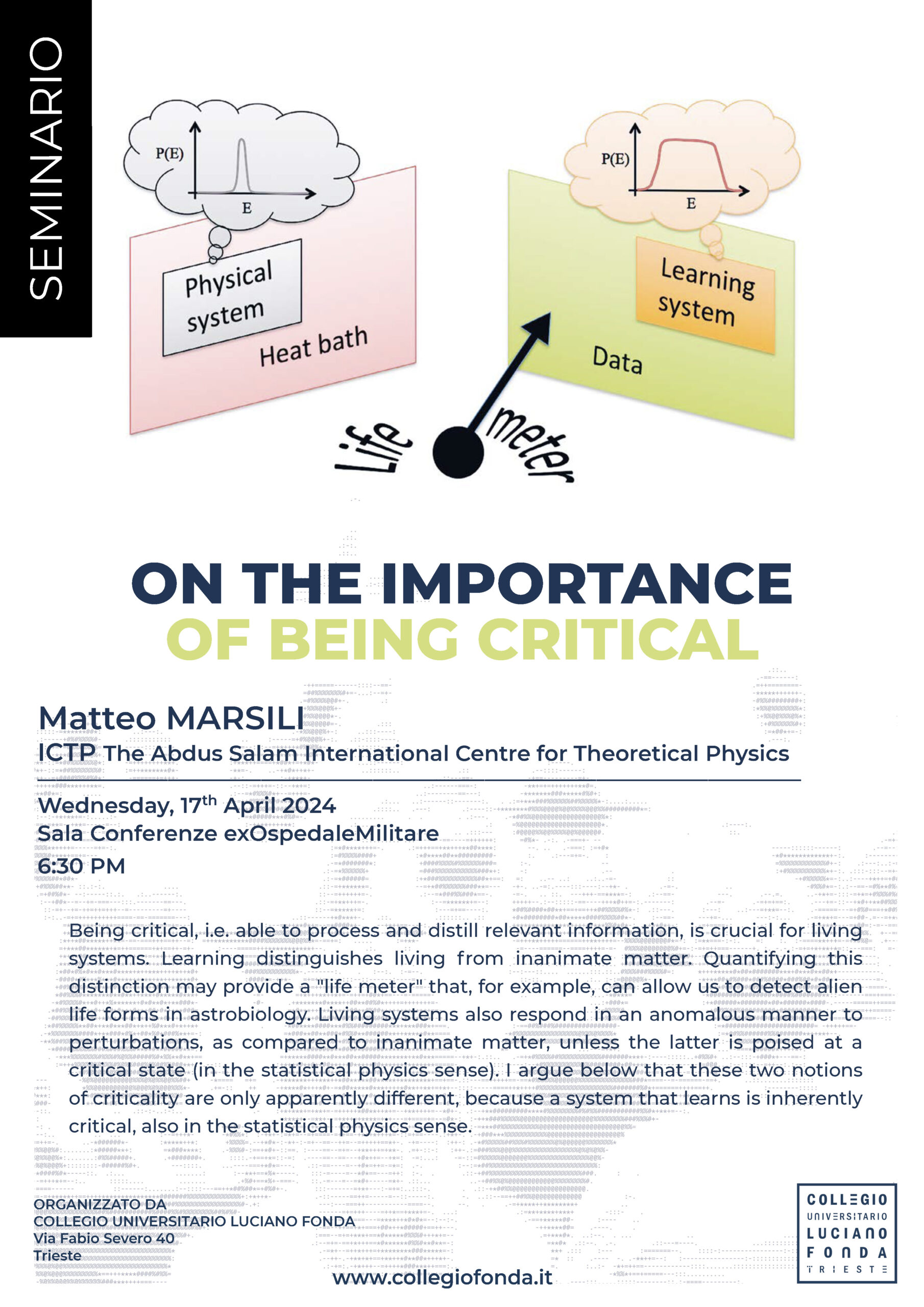 ON THE IMPORTANCE OF BEING CRITICAL • Seminar by Matteo Marsili – Wednesday, 17th April 2024